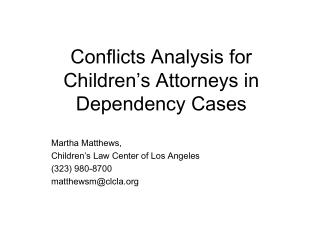 Conflicts Analysis for Children’s Attorneys in Dependency Cases