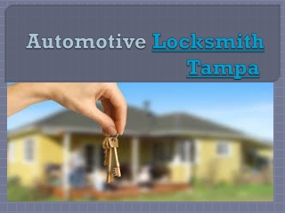 Automotive Locksmith Tampa