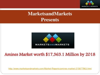 Amines Market worth $17,363.1 Million by 2018