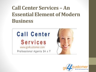 Call Center Services An Essential Element of Modern Business