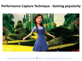 Performance Capture Technique - Gaining popularity
