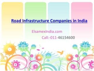 Elsamex India specialize Name of Road Infrastructure
