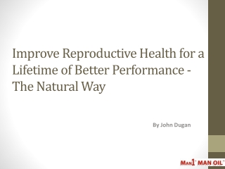 Improve Reproductive Health for a Lifetime