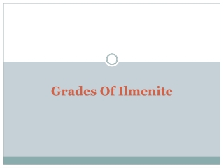 Grades Of Ilmenite