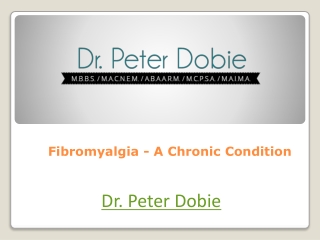Fibromyalgia - A Chronic Condition