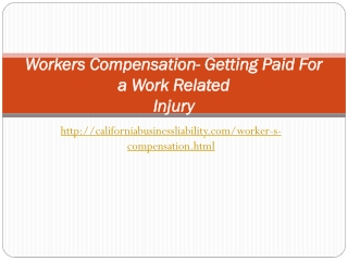 Workers Compensation- Getting Paid For a Work Related Injury