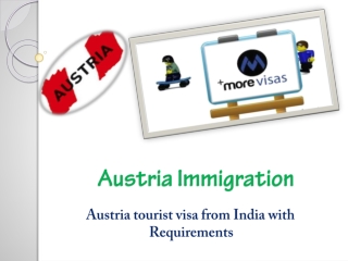 Austria tourist visa from India with Requirements