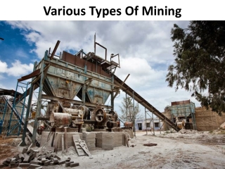 Various Types Of Mining