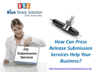 How can press release submission services help your business