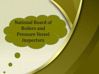 The National Board BULLETIN of National Board of Boilers and