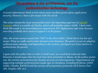 The problem is the architecture, not the authentication tec