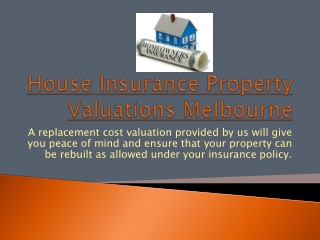 House Insurance Property Valuers Melbourne
