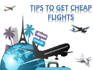 Tips to Get Cheap Flights