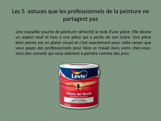 Les 5 astuces que les professionnels de la peinture ne part