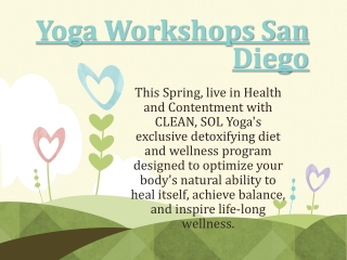 Yoga Workshops San Diego !CALL US NOW – (858) 452-9642