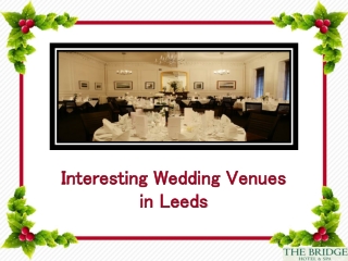 Interesting Wedding Venues in Leeds