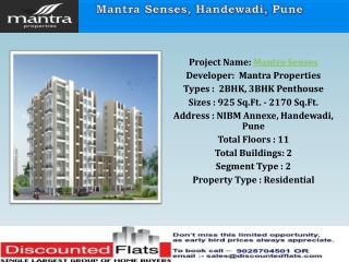 Mantra Senses Offers 2 BHK flats in Handewadi, Undri, Pisoli