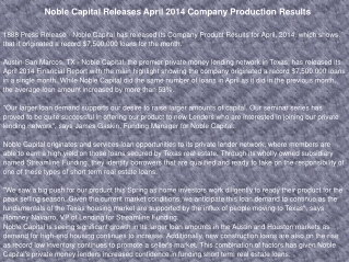 Noble Capital Releases April 2014 Company Production Results