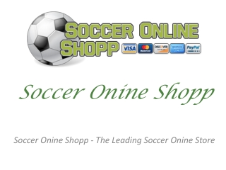 Soccer Onine Shopp - The Leading Soccer Onine Store
