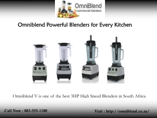 Omniblend Powerful Blenders for Every Kitchen