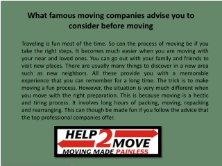 What famous moving companies advise you to consider before m