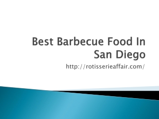 Best Barbecue Food In San Diego