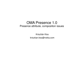 OMA Presence 1.0 Presence attribute, composition issues