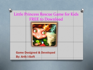 Little Princess Rescue Game for Kids FREE to Download