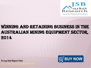 JSB Market Research: Winning and Retaining Business
