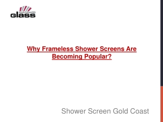Why Frameless Shower Screens Are Becoming Popular