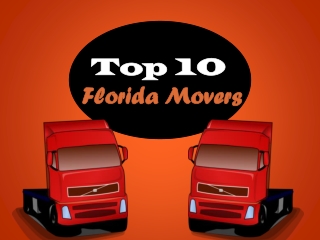 Top 10 Florida Movers - Moving Companies List