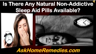 Is There Any Natural Non-Addictive Sleep Aid Pills Available