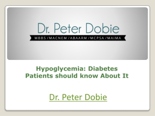Hypoglycemia: Diabetes Patients should know About It