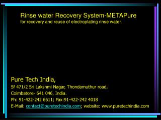 Rinse water Recovery System-METAPure for recovery and reuse of electroplating rinse water.