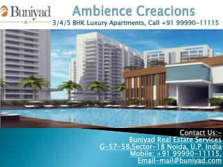 Luxury Flats - Ambience Creacions Sector 22 Gurgaon