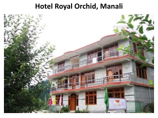 Book Hotel Royal Orchid in Manali