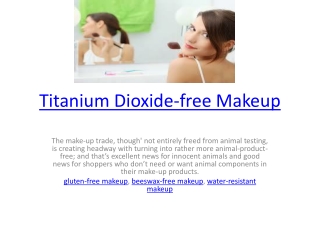 Titanium Dioxide-free Makeup