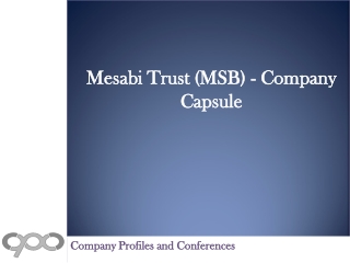 Mesabi Trust (MSB) - Company Capsule