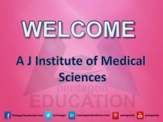 A J Medical College