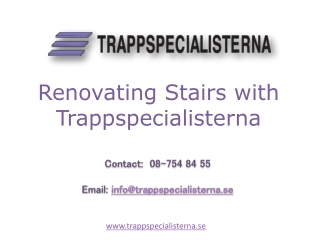 Renovating Stairs with Trappspecialisterna