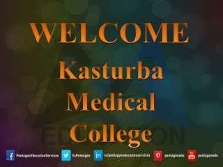 Kasturba Medical College