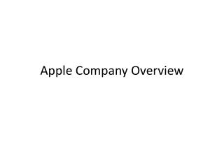 Apple Company Overview