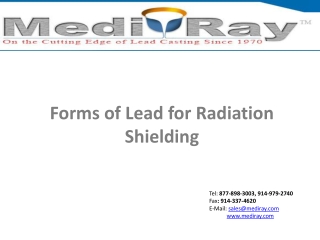 Forms of Lead for Radiation Shielding - MedirayTM