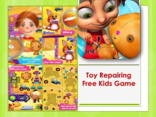 Toys Repairing - Free Kids Game
