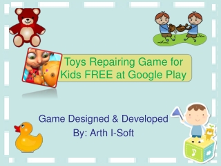 Toys Repaieing Game for Kids - FREE at Google Play