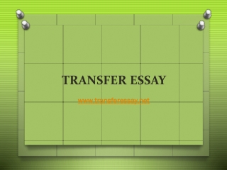 Transfer Essay