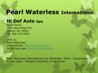 Pearl Waterless With Hi Def Auto Spa