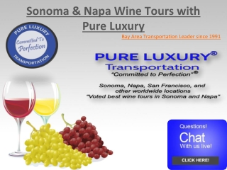 Sonoma and Napa Valley Wine Tours