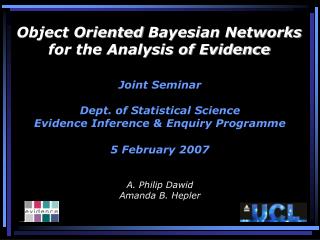 Object Oriented Bayesian Networks for the Analysis of Evidence