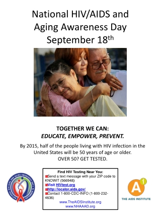 National HIV/AIDS and Aging Awareness Day September 18 th